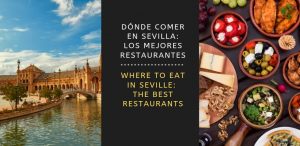 Where to eat in Seville: the best restaurants
