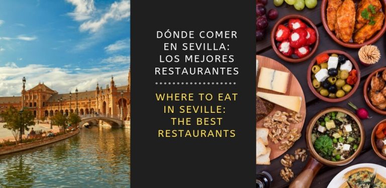 Donde comer en Sevilla - Los mejores restaurantes