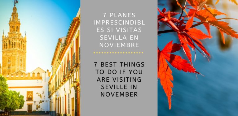 Noviembre Sevilla - November Seville